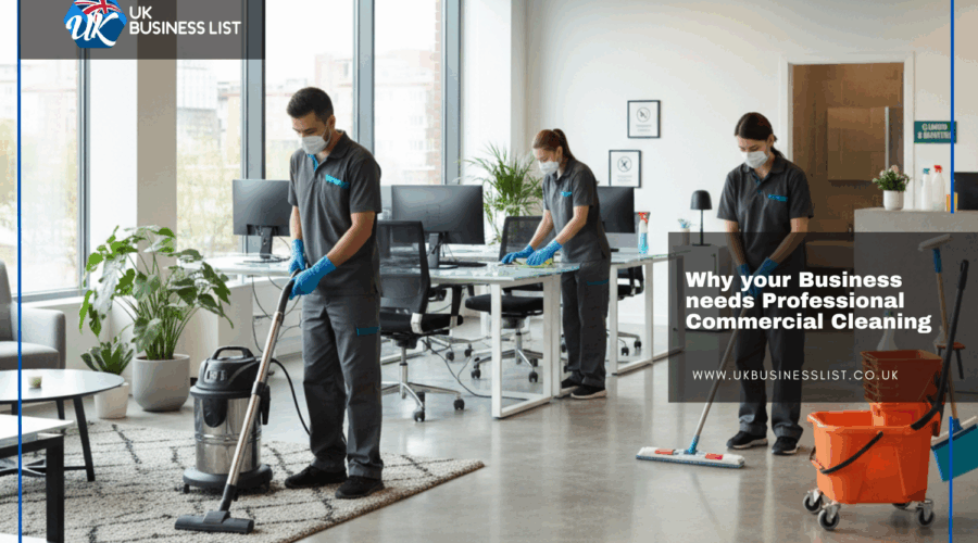 Why your Business needs Professional Commercial Cleaning