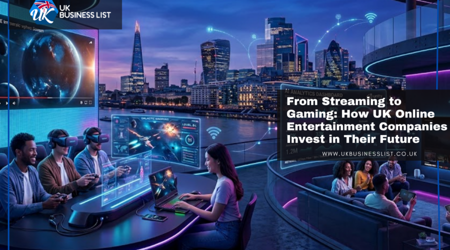 From Streaming to Gaming: How UK Online Entertainment Companies Invest in Their Future